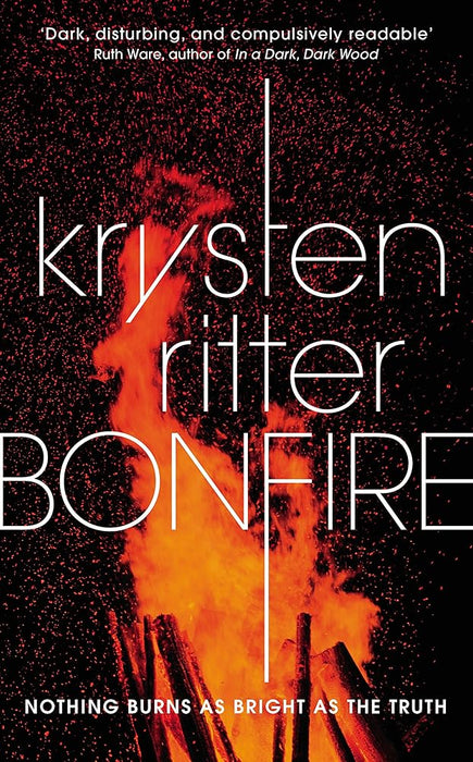 Bonfire: The debut thriller from the star of Jessica Jones cover image Bonfire: The debut thriller from the star of Jessica Jones cover image