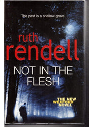 Not in the Flesh (Inspector Wexford) cover image