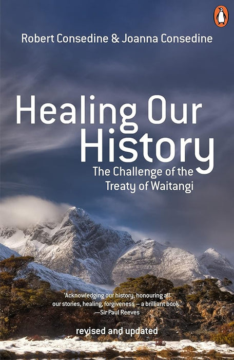 Healing Our History: the Challenge of the Treaty of Waitangi cover image