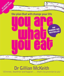 You Are What You Eat : The Plan that Will Change Your Life cover image