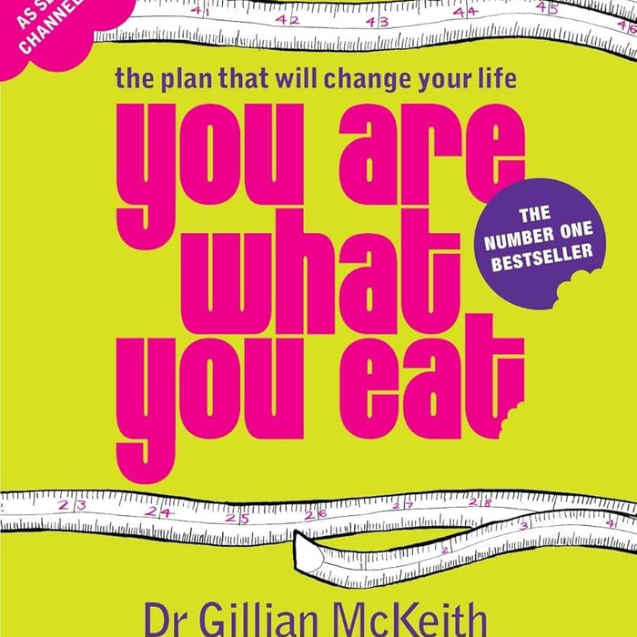 You Are What You Eat : The Plan that Will Change Your Life cover image
