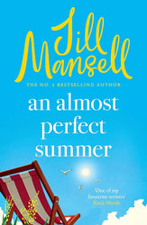 An Almost Perfect Summer: The brand new feel-good romantic read from the beloved bestselling author cover image