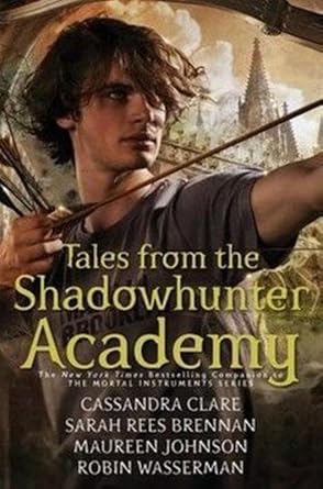 Tales from The Shadowhunter Academy cover image