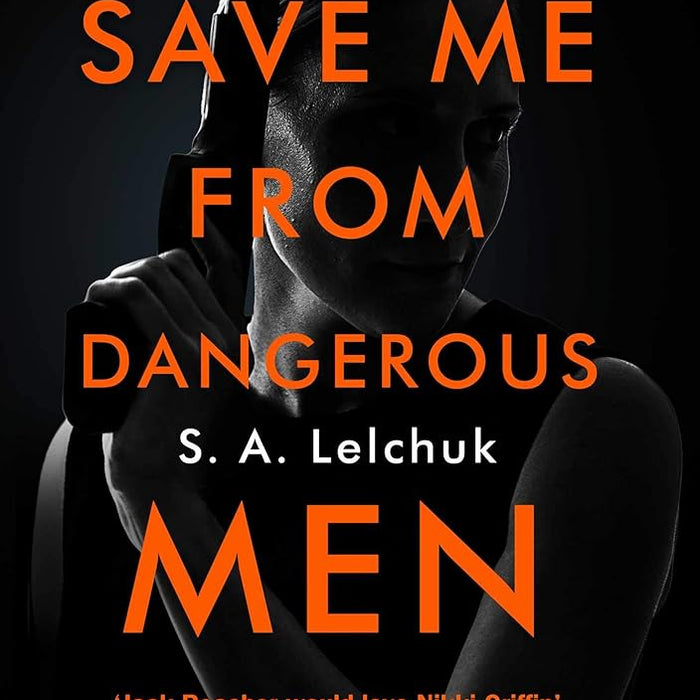 Save Me from Dangerous Men cover image