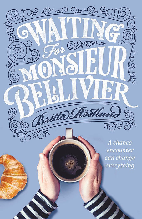 Waiting For Monsieur Bellivier cover image