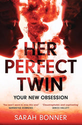 Her Perfect Twin: The must-read can't-look-away thriller of 2022 cover image
