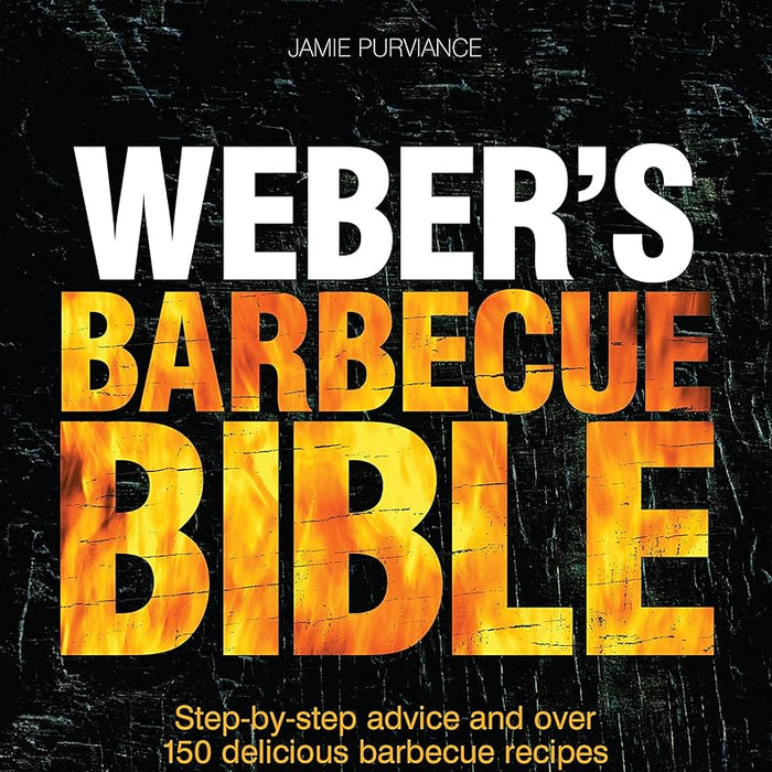 Weber's Barbecue Bible cover image