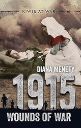 1915: Wounds of War (Kiwis at War) cover image