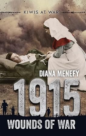 1915: Wounds of War (Kiwis at War) cover image