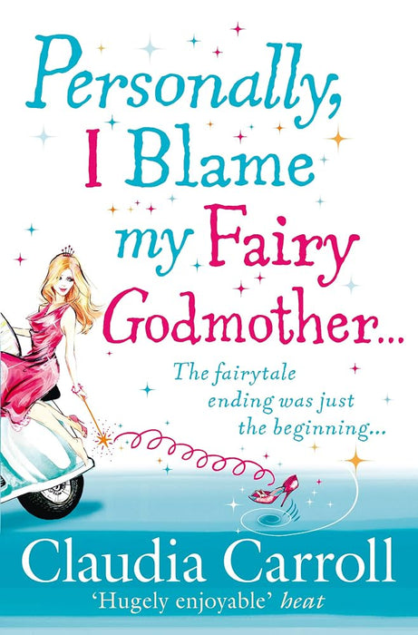Personally, I Blame My Fairy Godmother cover image