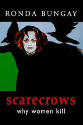 Scarecrows: Why Women Kill cover image