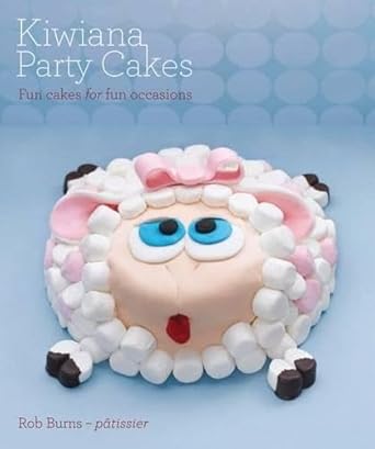 Kiwiana Party Cakes by Burns, Rob (2010) Paperback cover image