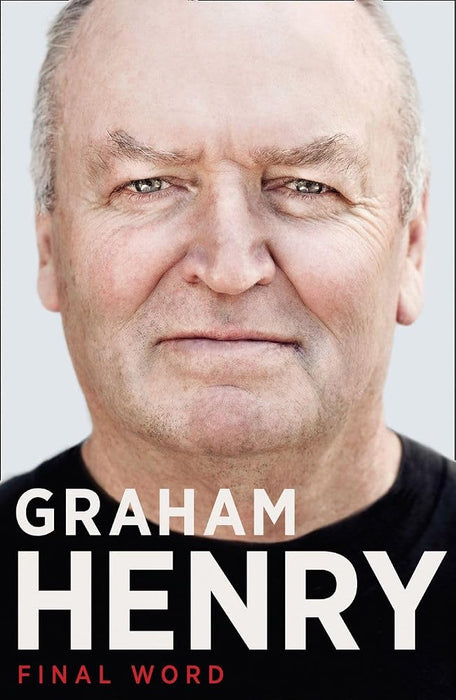 Graham Henry: Final Word cover image