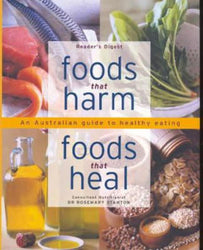 Foods That Harm, Foods That Heal - An A-Z Guide to Safe and Healthy Eating cover image