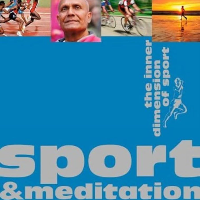 Sport & Meditation: The Inner Dimension of Sport cover image