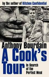 A Cook's Tour: In Search of the Perfect Meal