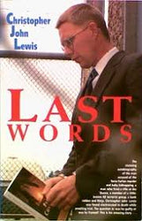 Last Words Christopher John Lewis