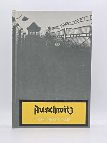 Auschwitz: Nazi Death Camp Hardcover